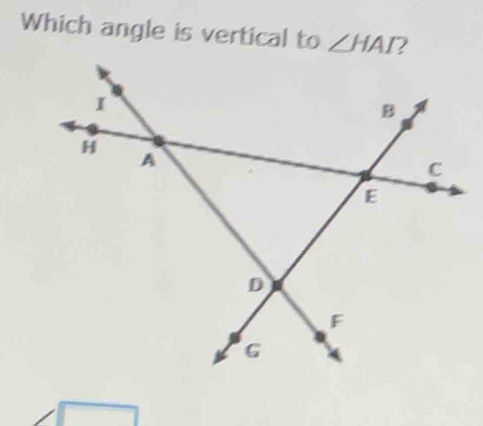 Which angle is vertical to ∠ HAI