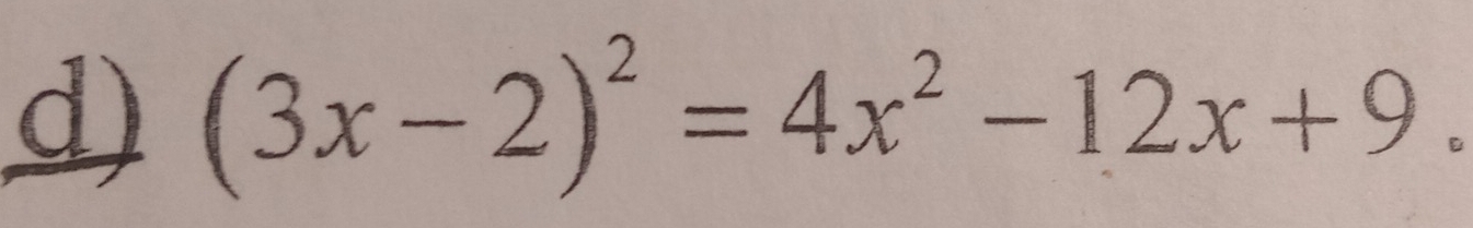 (3x-2)^2=4x^2-12x+9  1/5 