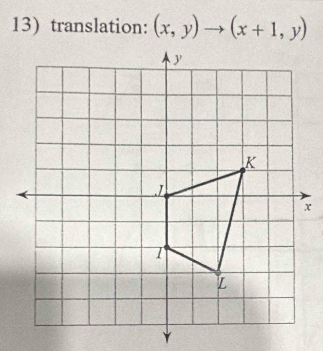 translation: (x,y)to (x+1,y)