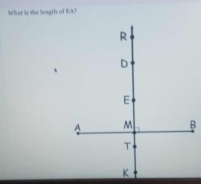 What is the length of EA?
B