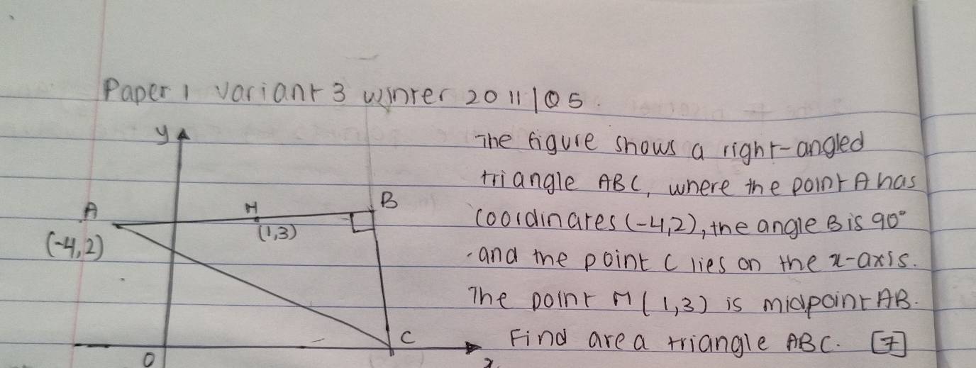 Solved: Paper 1 varianr 3 wnrer 20 11105 figure shows a righr-angled ...
