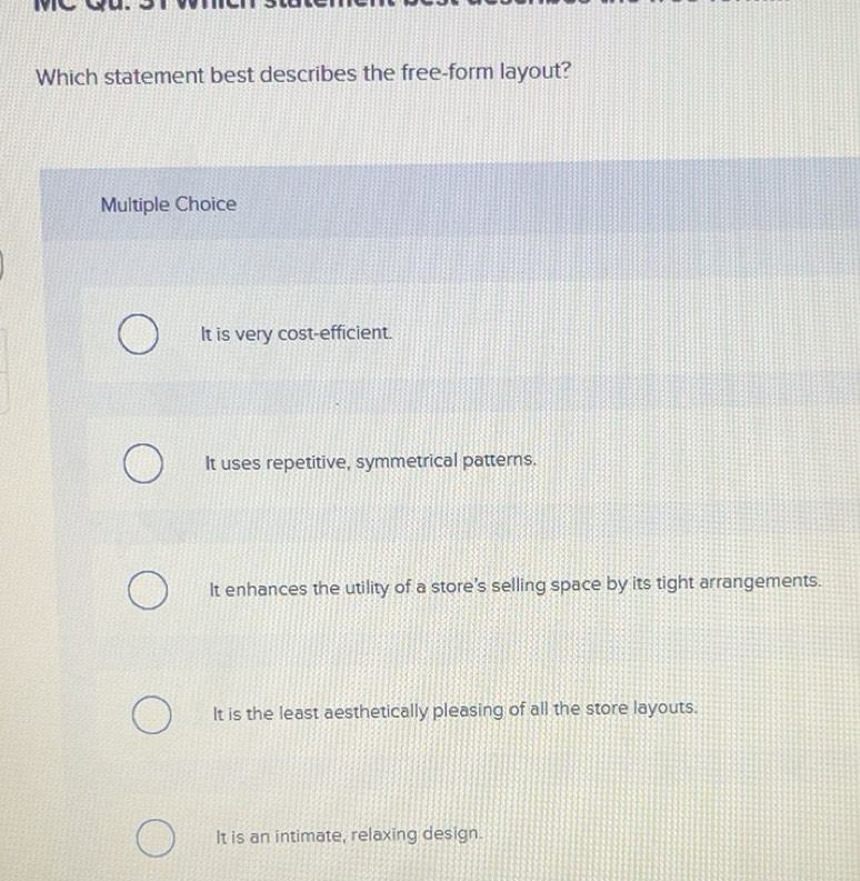 Solved: Which statement best describes the free-form layout? Multiple ...
