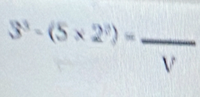 3^3-(5* 2^3)=frac V