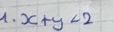 x+y<2</tex>