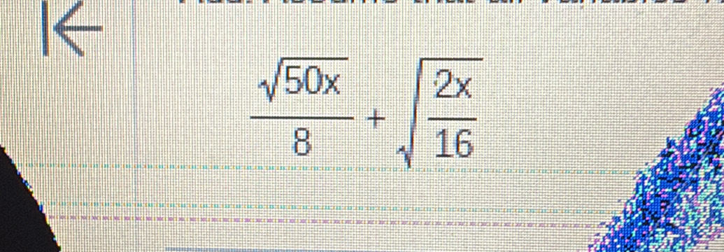  sqrt(50x)/8 +sqrt(frac 2x)16