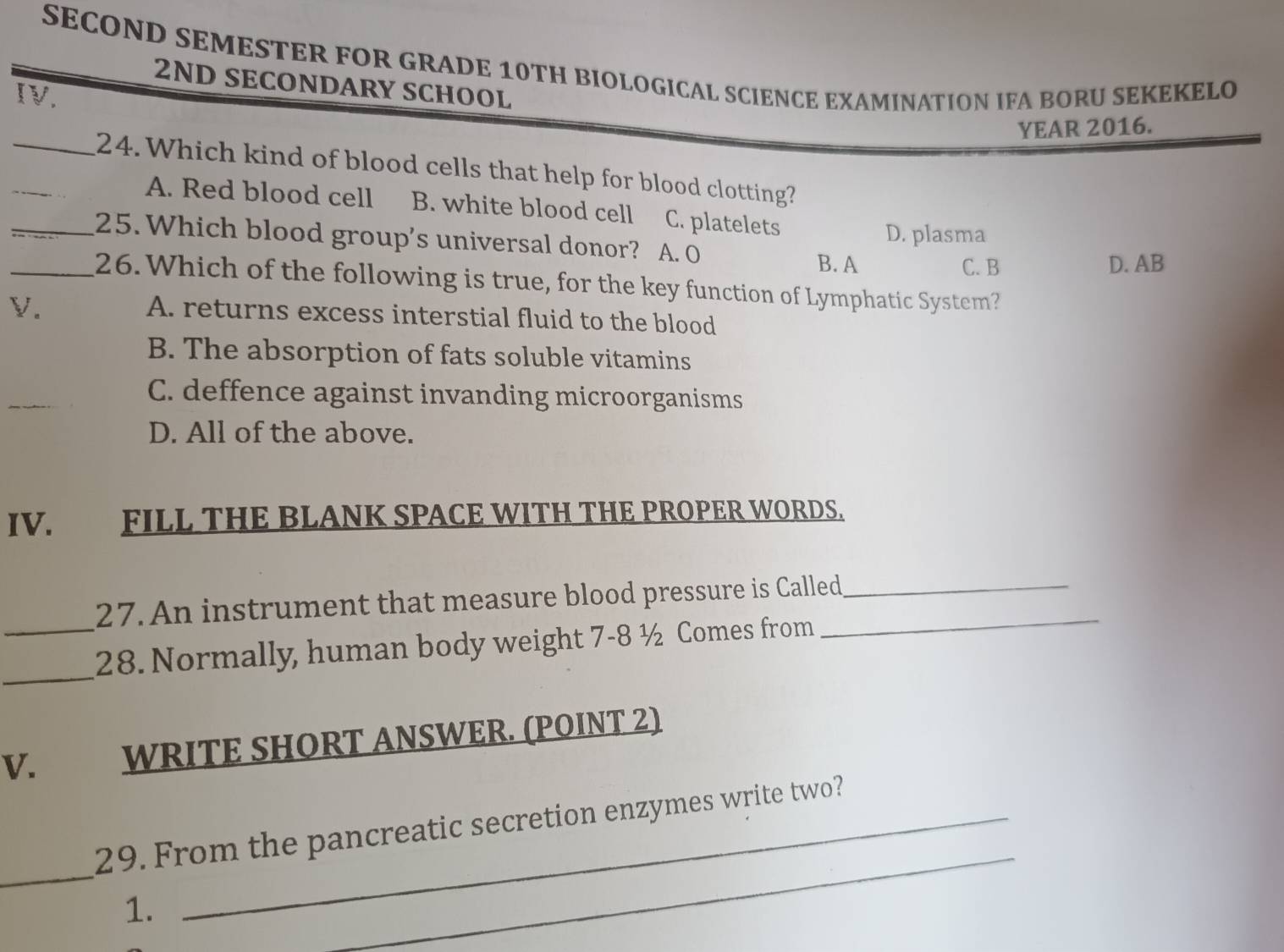 Solved: SECOND SEMESTER FOR GRADE 10TH BIOLOGICAL SCIENCE EXAMINATION ...