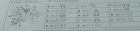 If m∠ 9=.97° and m∠ 12=114°