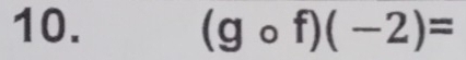 (gcirc f)(-2)=