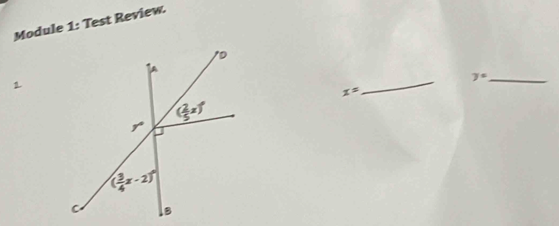 Module 1: Test Review.
_
_ y=
x=