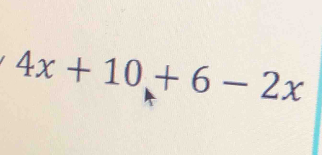 4x+10+6-2x