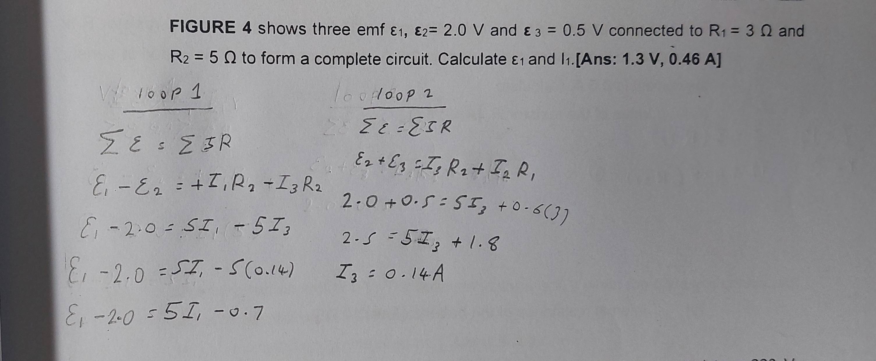 FIGURE 4 shows three emf £₁, varepsilon _2=2.0V and varepsilon _3=0.5V connected to R_1=3Omega and
R_2=5Omega to form a complete circuit. Calculate ε and I.[Ans: 1.3 V, 0.4 6 A]