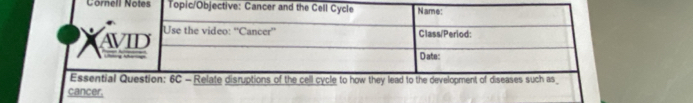 Cornell Notes 
cancer.