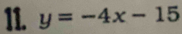 y=-4x-15