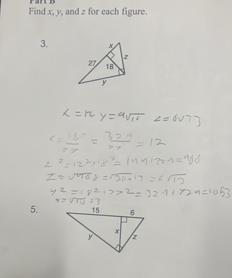 rart b 
Find x, y, and z for each figure. 
3. 
5.