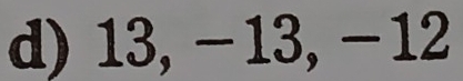 13, −13, −12