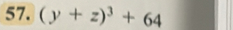 (y+z)^3+64