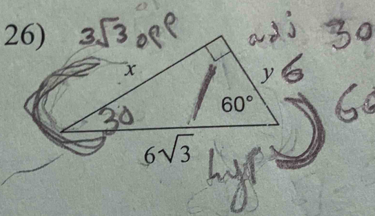 3√
x
y
60°
6sqrt(3)