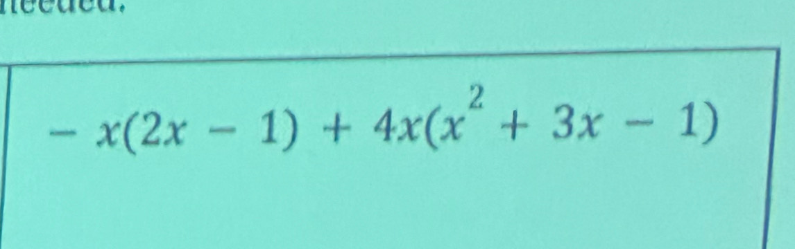 -x(2x-1)+4x(x^2+3x-1)