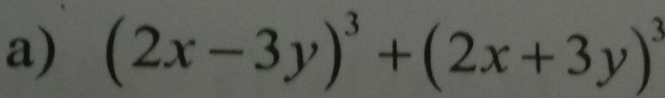 (2x-3y)^3+(2x+3y)^3