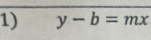 y-b=mx