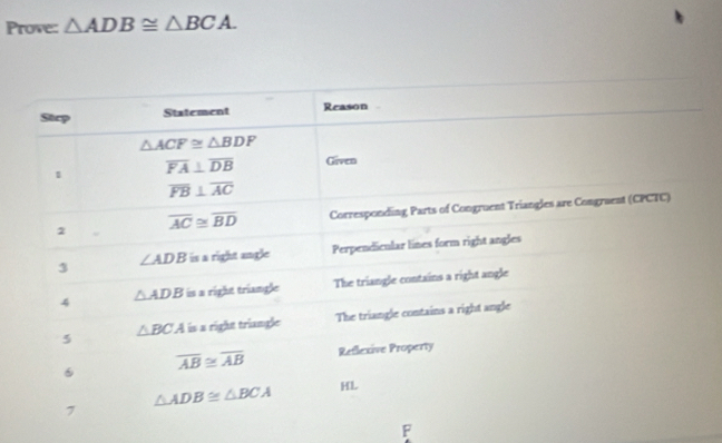 Prove: △ ADB≌ △ BCA.
F