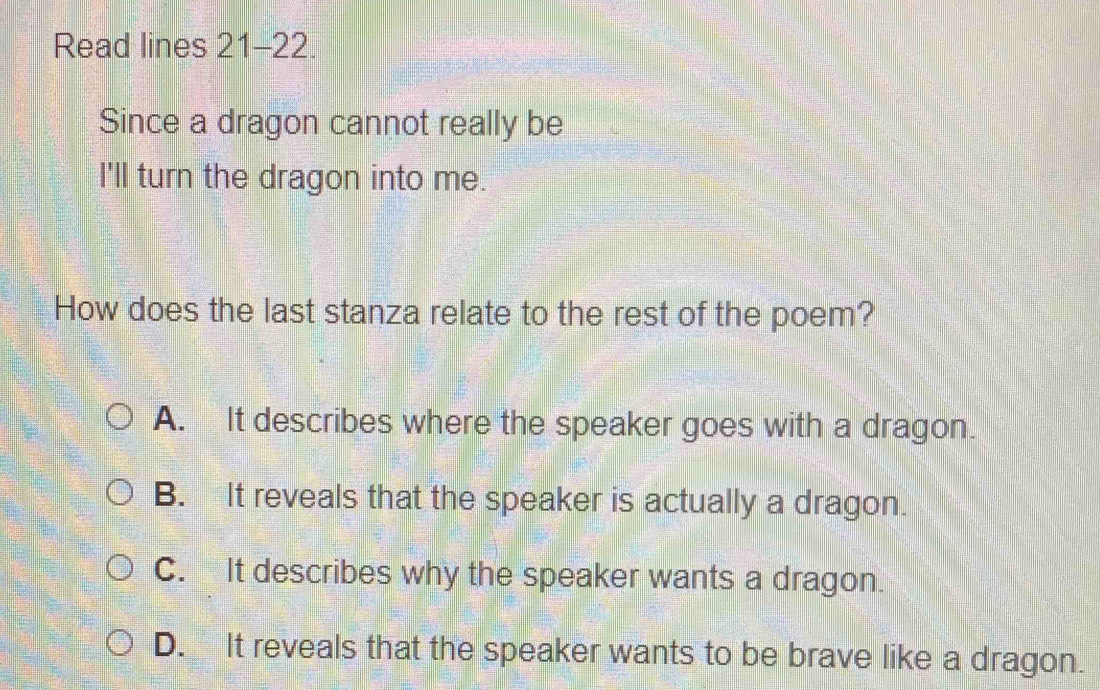 Solved: Read lines 21-22. Since a dragon cannot really be I'll turn the ...