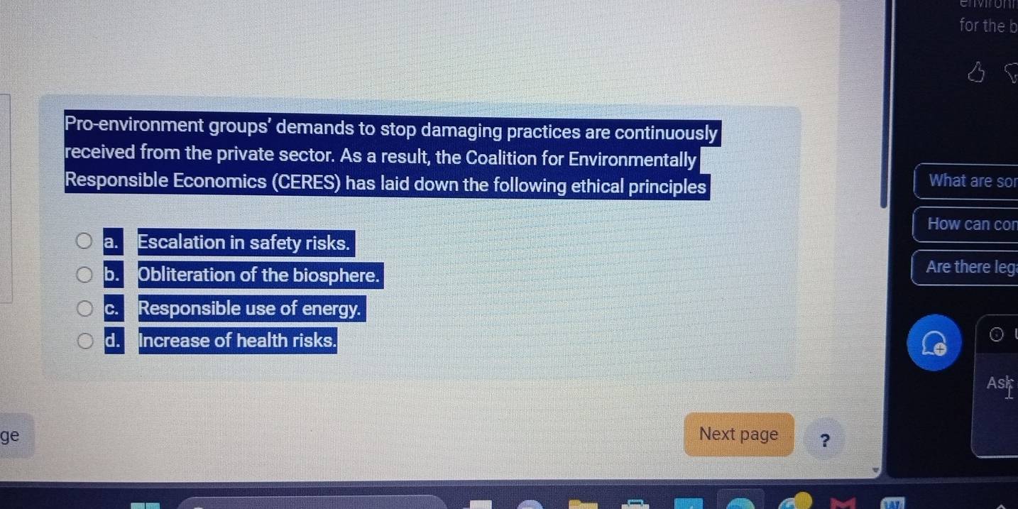 Solved: for the b Pro-environment groups’ demands to stop damaging ...