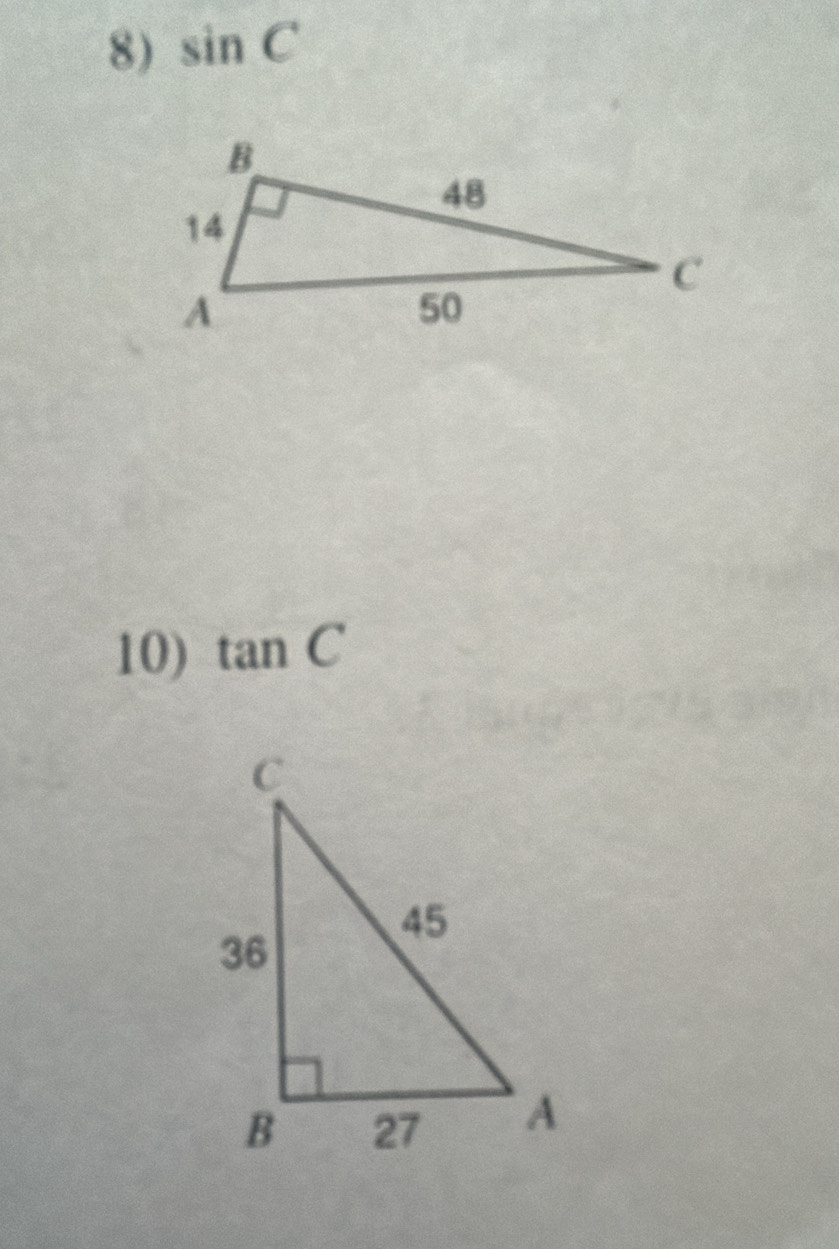 sin C
10) tan C