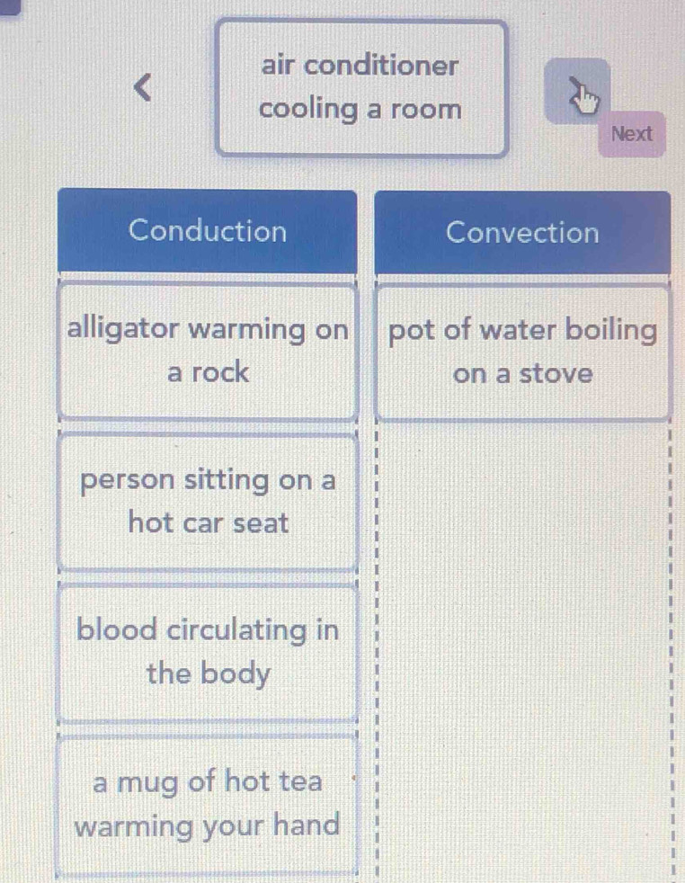 air conditioner 
cooling a room 
Next 
g