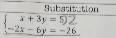 Substitution 
 -2x ± 2y = =x