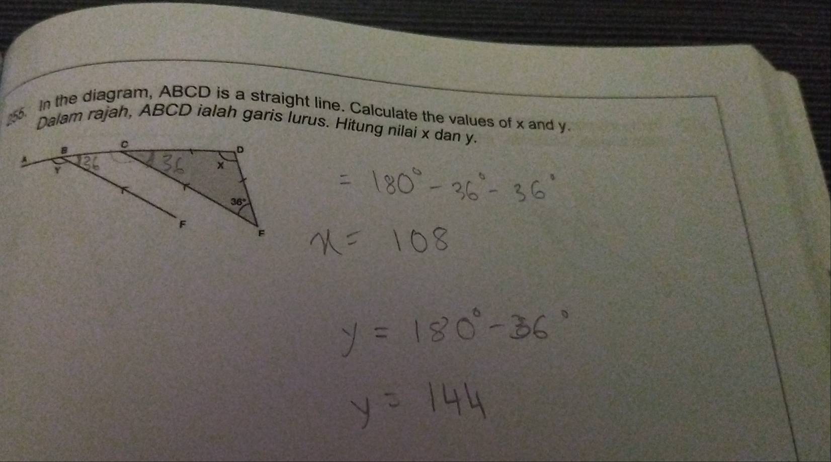 In the diagram, ABCD is a straight line. Calculate the values of x and y.
Dalam rajah, ABCD ialah garis lurus. Hitung nilai x dan y.