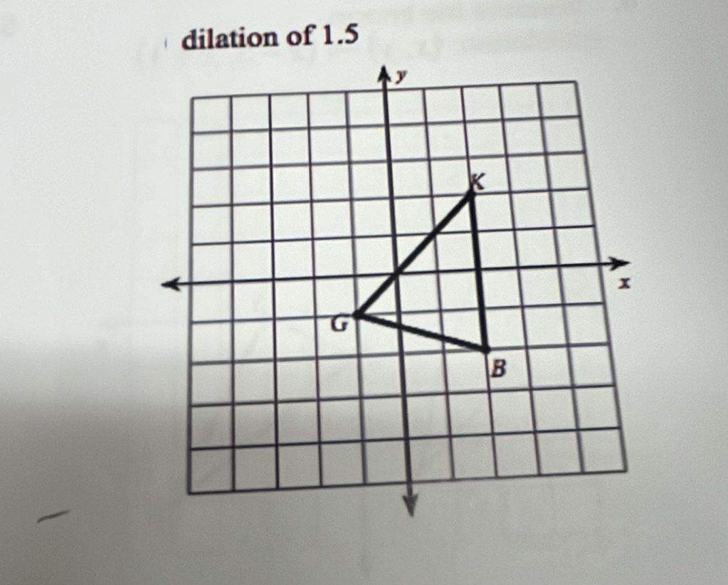 dilation of 1.5