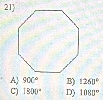 A) 900° B) 1260°
C) 1800° D) 1080°