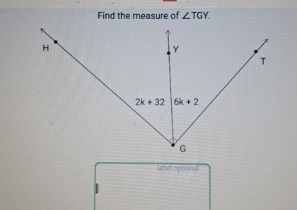 Find the measure of ∠ TGY.
label optional