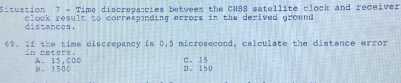 Solved: Situation 7 - Time discrepancies between the GNSS satellite ...