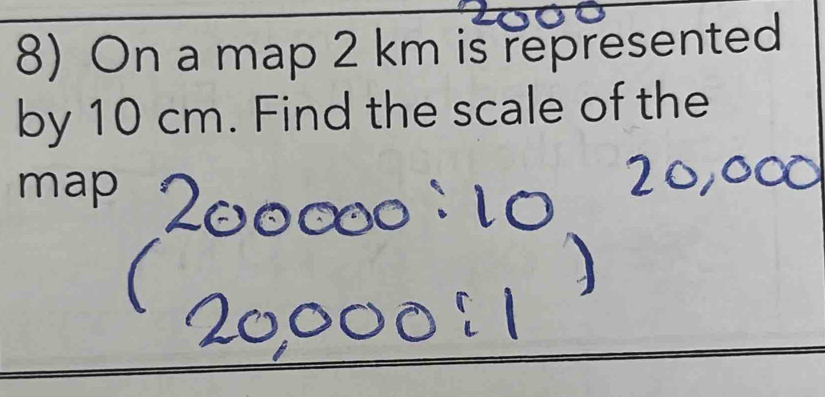 Solved: On a map 2 km is represented by 10 cm. Find the scale of the ...