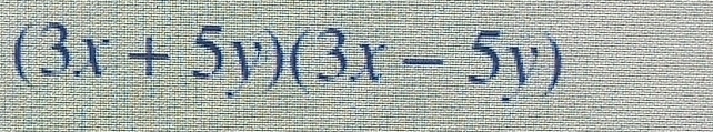 (3x+5y)(3x-5y)