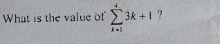 What is the value of sumlimits _(k=1)^43k+1 ?