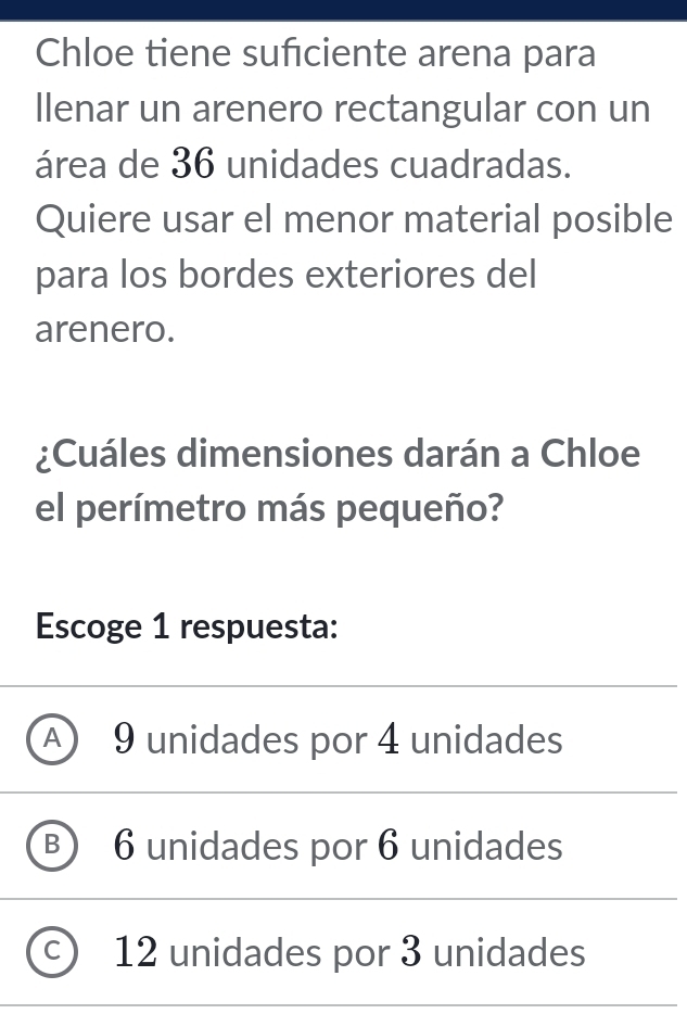 Resuelto:Chloe tiene suficiente arena para Ilenar un arenero ...