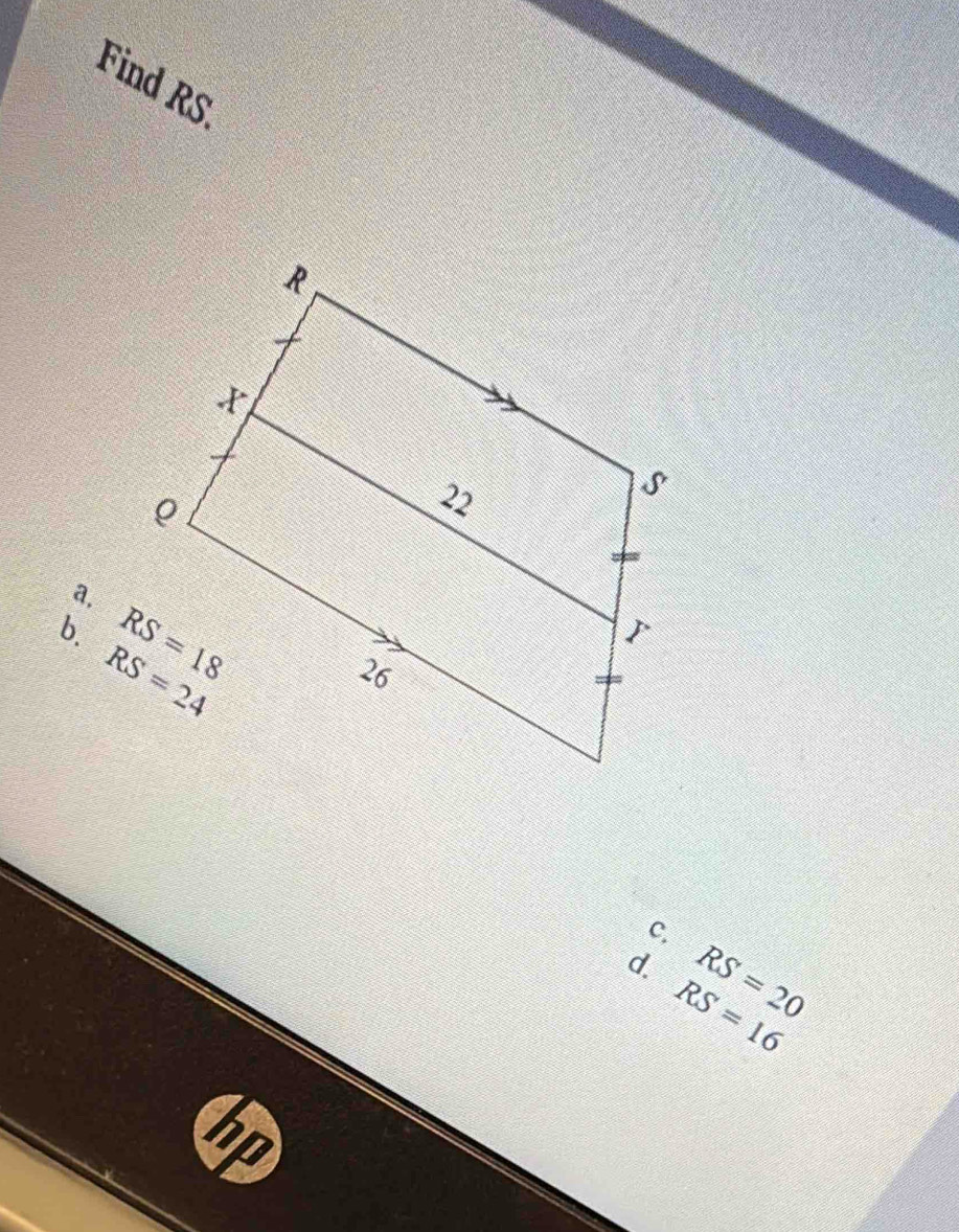 Find RS
a.
b.
C.
d. RS=20
RS=16
hp