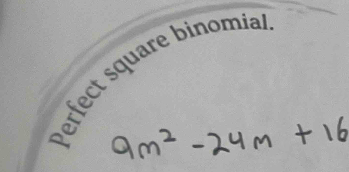 erfect square binomial