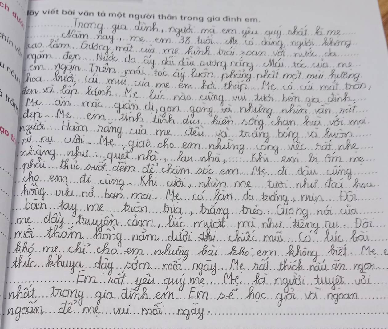 Thang gia dànk, nguá mà em yēu gì whāǐ s me 
Wam May, me em. 38. tusi e co cking, nuis sking 
. Ram. Guong, mat cs me. Runk bai roun vet rui do 
hgam dom Nad da Qy chu chiu Duong náng MMii só wa my 
cm ngam. Them mái toc ay wuán phang phit mot mu lusing 
hod. Zuai.Cai ml wa me em ho thep. Me ca ssi mat tron, 
den vai. top. Ramg. Me Ric nào wing vu ts bem go dinh, 
Me an mac giin di,gon gang nhying whin ván, not. 
dep. . Me. . . em tnh tine duu hiom nong ham hox voi ma 
nguái. Ham náng wa me den va tiàng bóng quān 
he my uld Me quao cho em phing ong vec not, who 
whing. whus quet nha Rau wha, Ku ean Pi Om me. 
phàn this auot. cem. do cham noc em. Me di don sjng 
the. . em . ¢i cing. Khi. a, whin me tan whut dod hea. 
hong wia no. ban ma. Me co Ram do trding, min Do 
ban to me moin hià tāng tào Giong nǎn càà 
me day towsn com, Bus muct ma nht tēng nu. Dō 
mái tham Mongnám duài dhu cauèi mǔ cǒ Ric Rā 
Pho. me. chicho em. aling bai Pho em. Phong fiet. Me 
thu. PRuya . day pom mái ngay. Me not thick nal an ron. 
Em hit you guy me Me Ra nguti tuygi vǒi 
what tong gia dink em. Em. a.e hoc guot a ngeam 
ngoan de me wì má naay.