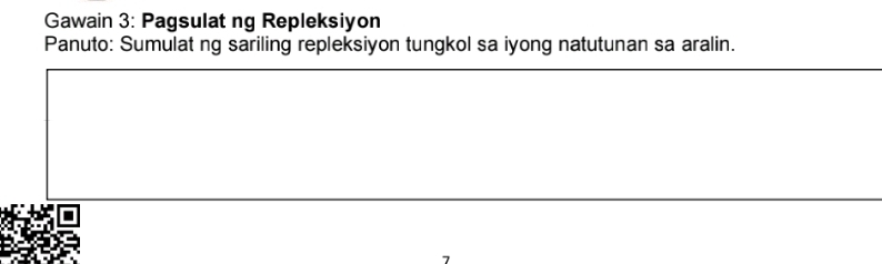 Gawain 3: Pagsulat ng Repleksiyon 
Panuto: Sumulat ng sariling repleksiyon tungkol sa iyong natutunan sa aralin.