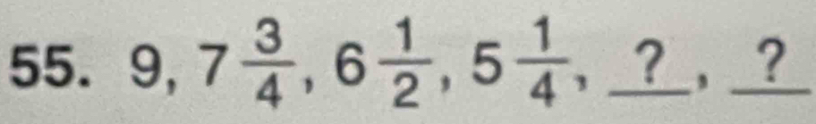 9, 7 3/4 , 6 1/2 , 5 1/4 ,_  _ _ ? , _?