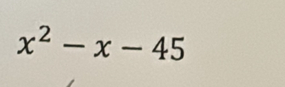 x^2-x-45