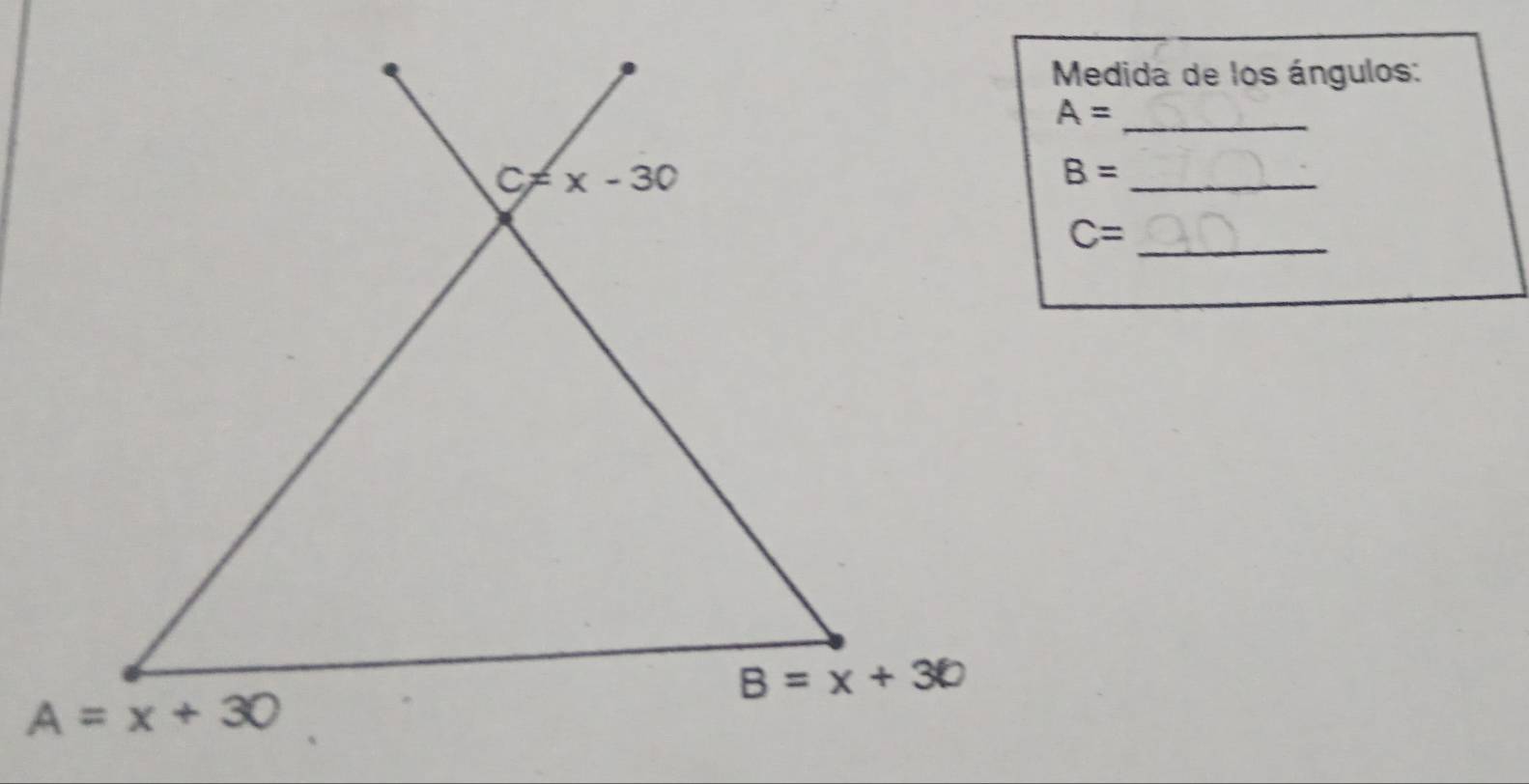 Medida de los ángulos:
A= _
B= _
_ C=