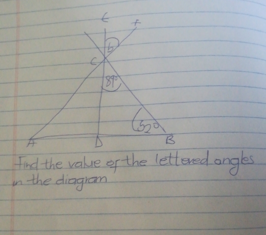 find the value of the lettered angles
in the diagram