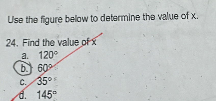 Use the figure below to determine the value of x.
d.