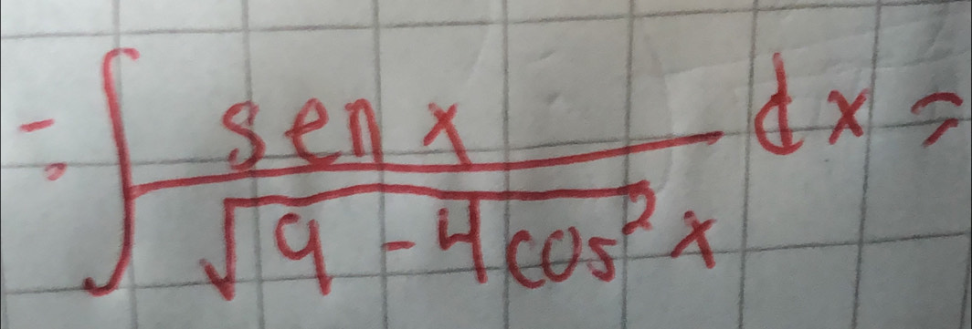 =∈t  sec x/sqrt(9-4cos^2x) dx=