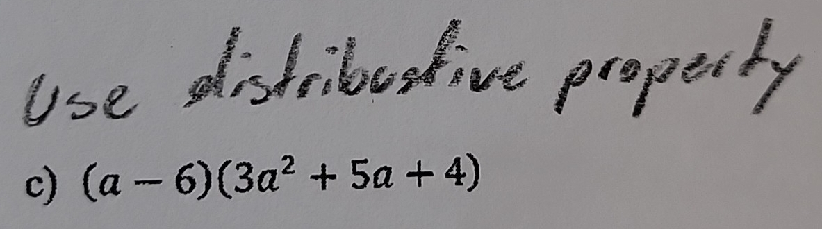 Príbus 
c) (a-6)(3a^2+5a+4)